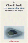 Frankl, Der ubw. Gott