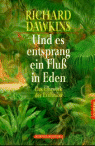 Und es entsprang ein Flu� in Eden