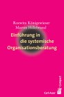 Königswieser/Hillebrand: Einführung in die systemische Organisationsberatung